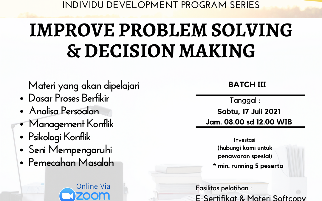 IMPROVE PROBLEM SOLVING & DECISION MAKING