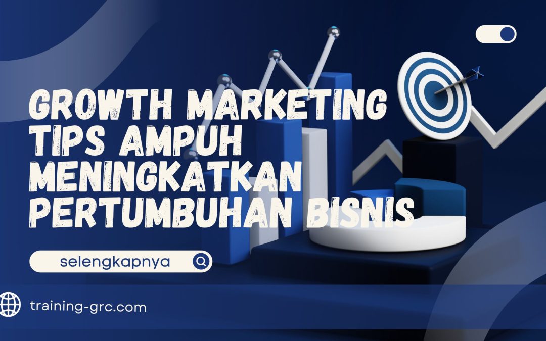 Growth Marketing adalah