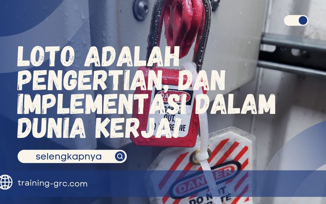 LOTO Adalah
