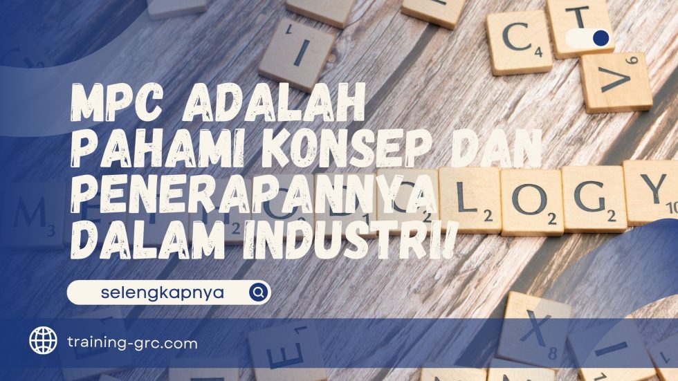 MPC Adalah