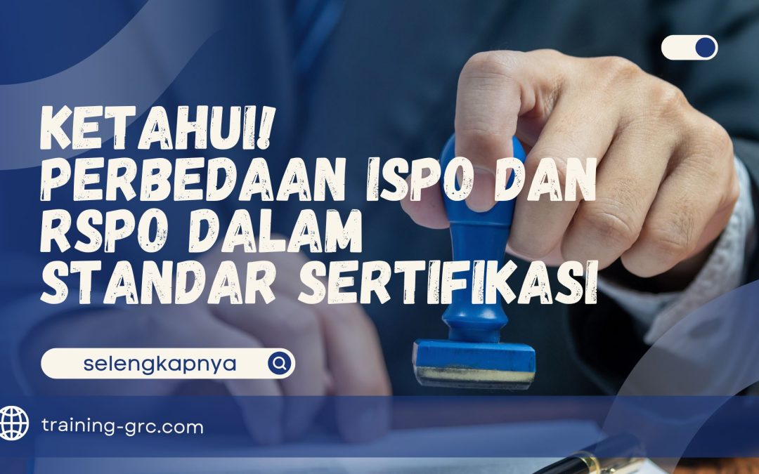 ISPO dan RSPO