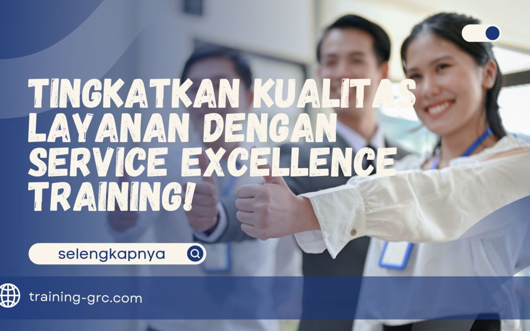 Service Excellence Training!