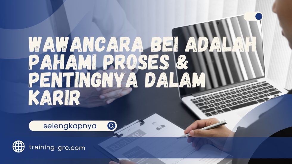 Wawancara BEI Adalah